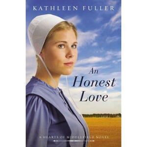 An Honest Love -- Kathleen Fuller